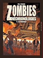 Télécharger le livre :  Zombies néchronologies T01 - Les Misérables