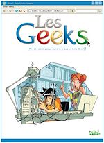 Télécharger le livre :  Les Geeks T06 - Je ne suis pas un numéro, je suis un tome libre !