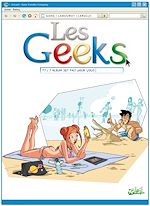 Télécharger le livre :  Les Geeks T07 - Cet album est fait pour vous