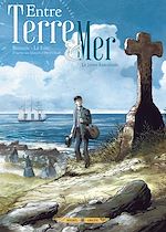 Télécharger le livre :  Entre terre et mer T01