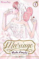 Télécharger le livre :  Mariage mode d'emploi T01