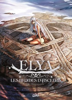 Télécharger le livre :  Elya, les brumes d'Asceltis T02