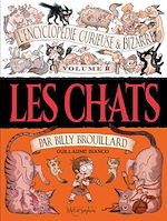 Télécharger le livre :  L'Encyclopédie curieuse & bizarre par Billy Brouillard - Volume 2