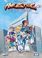 Télécharger le livre :  Foot 2 Rue extrême T01 - Frères malgré eux