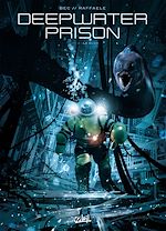 Télécharger le livre :  Deepwater Prison T02 - Le Bloc