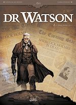 Télécharger le livre :  Dr Watson T01 - Le Grand Hiatus partie 1