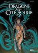 Télécharger le livre :  Les Dragons de la cité rouge T01