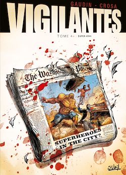 Télécharger le livre :  Vigilantes T04