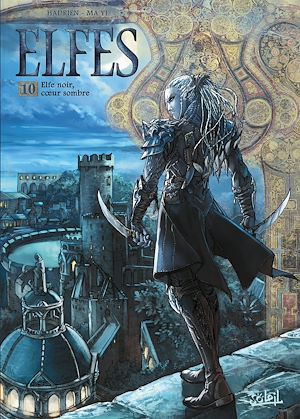 Téléchargez le livre :  Elfes T10 - Elfe noir coeur sombre