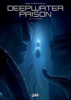 Télécharger le livre :  Deepwater Prison T03