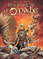 Télécharger le livre :  Les Forêts d'Opale T09 - Un flot de lumière