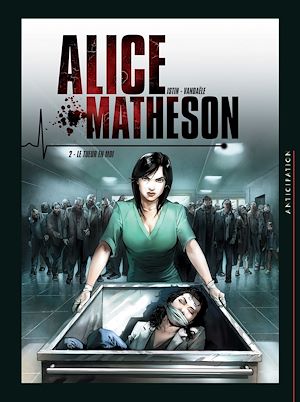 Téléchargez le livre :  Alice Matheson T02 - Le tueur en moi