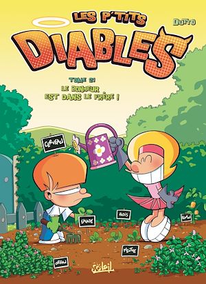 Téléchargez le livre :  Les P'tits Diables T21 - Le bonheur est dans le frère !