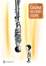 Télécharger le livre :  Couleur de peau : miel T04