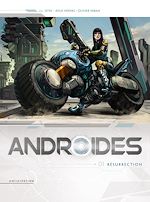 Télécharger le livre :  Androïdes T01 - Résurrection