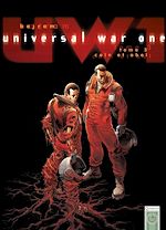 Télécharger le livre :  Universal War One T03 - Caïn et Abel