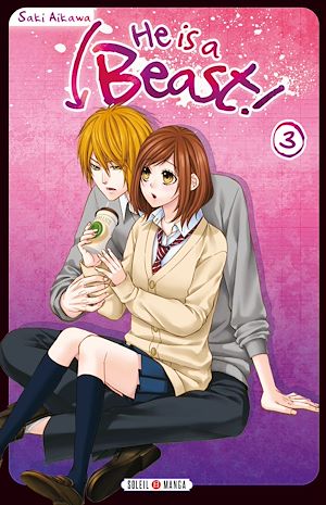Téléchargez le livre :  He is a beast ! T03