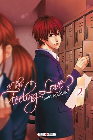 Téléchargez le livre :  Is this feeling Love ? T02