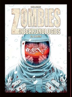 Télécharger le livre :  Zombies néchronologies T03