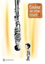 Télécharger le livre :  Couleur de peau : miel T04