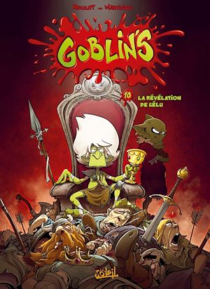 Téléchargez le livre :  Goblin's T10 - La Révélation de l'élu