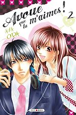 Télécharger le livre :  Avoue que tu m'aimes ! T02