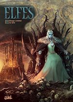 Télécharger le livre :  Elfes T16 - Rouge comme la lave