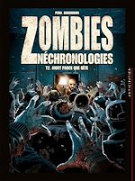 Télécharger le livre :  Zombies néchronologies T02 - Mort parce que bête