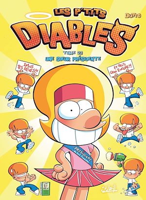 Téléchargez le livre :  Les P'tits diables T23 - Une soeur présidente