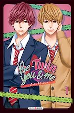 Télécharger le livre :  Be-twin you and me T01