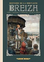 Télécharger le livre :  Breizh Histoire de la Bretagne T05