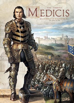 Téléchargez le livre :  Médicis T02 - Laurent le Magnifique - De père en fils