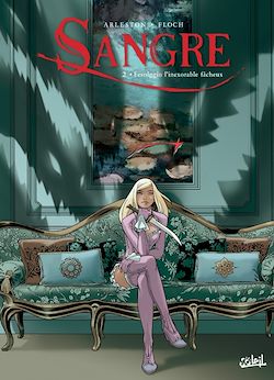 Télécharger le livre :  Sangre T02