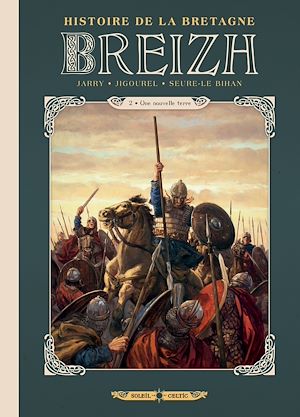 Download the eBook: Breizh Histoire de la Bretagne T02 - Une nouvelle terre