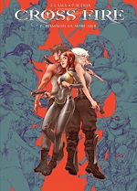 Télécharger le livre :  Cross Fire T07 - Ressuscite un autre jour