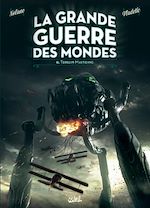 Télécharger le livre :  La Grande Guerre des mondes T02