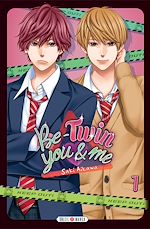 Télécharger le livre :  Be-twin you and me T01
