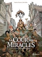 Télécharger le livre :  La Cour des miracles T01