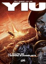 Télécharger le livre :  Yiu T05 - La Chute de l'empire évangéliste
