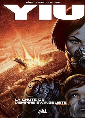 Téléchargez le livre :  Yiu T05 - La Chute de l'empire évangéliste