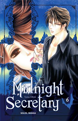 Téléchargez le livre :  Midnight secretary T06