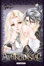 Télécharger le livre :  Aphrodisiac T03