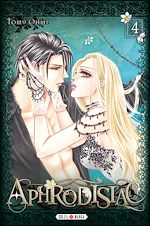 Télécharger le livre :  Aphrodisiac T04