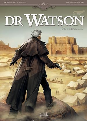 Téléchargez le livre :  Dr Watson T02 - Le Grand Hiatus partie 2