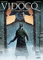Télécharger le livre :  Vidocq T02 - Le Complot Napoléon