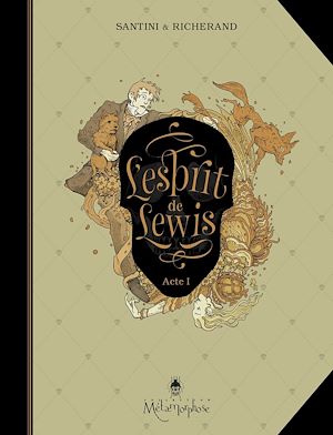 Téléchargez le livre :  L'Esprit de Lewis T01 - Acte I
