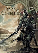 Télécharger le livre :  Orcs et Gobelins T01 - Turuk