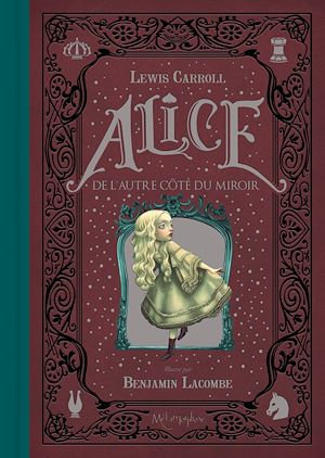 Téléchargez le livre :  Alice de l'autre côté du miroir
