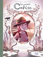 Download this eBook Les Carnets de Cerise T05 - Des premières neiges aux perséides