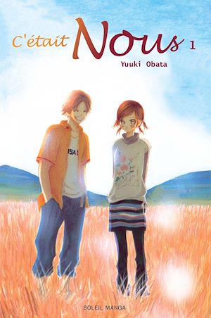 Téléchargez le livre :  C'était nous T01